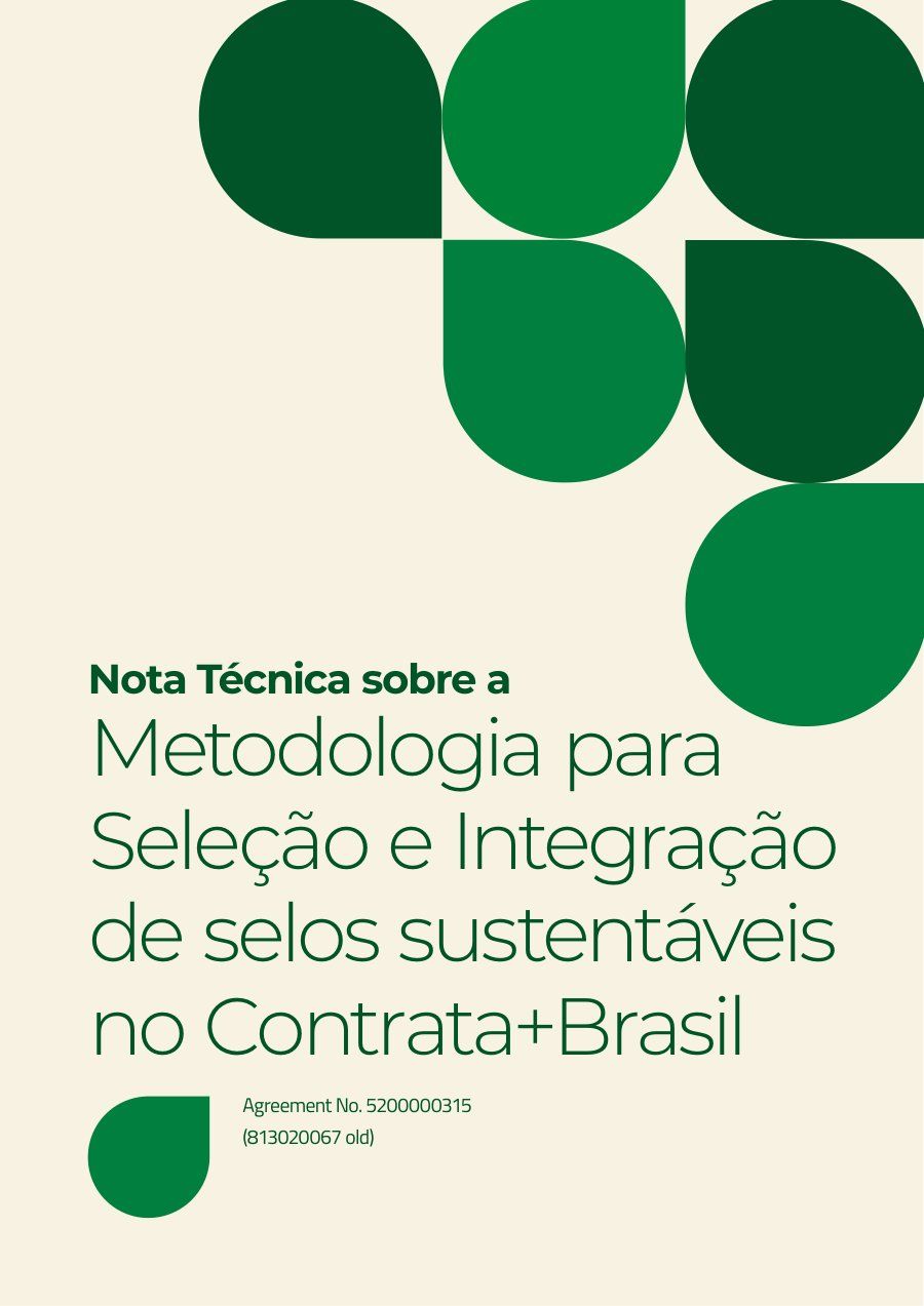 Capa da Nota Técnica sobre a Metodologia para Seleção e Integração de selos sustentáveis no Contrata+Brasil.